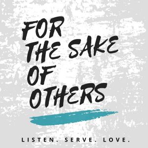For the Sake of Others